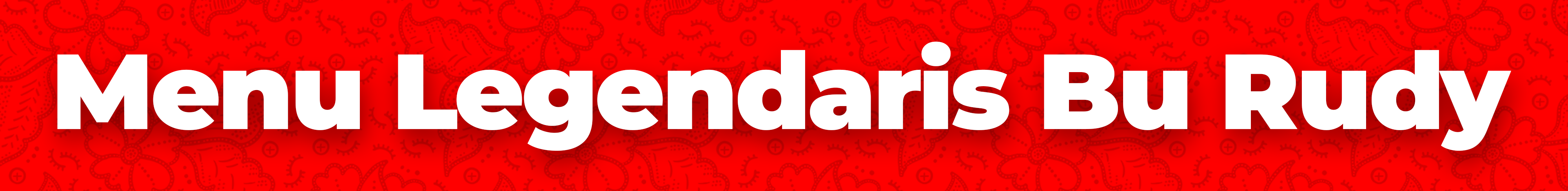 MENU LEGENDARIS BU RUDY